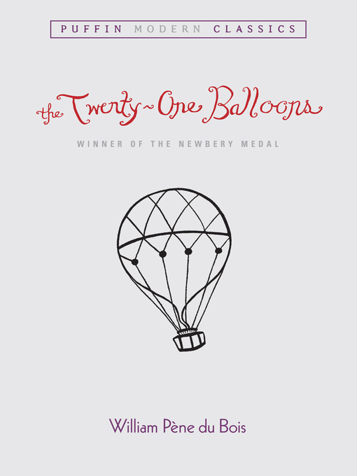 William Pene du Bois创作的The Twenty-One Balloons PMC作品的详细信息 - 可供借阅